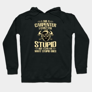 I am a Carpenter Hoodie